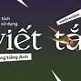 Trợ Lý Tiếng Anh Viết Tắt